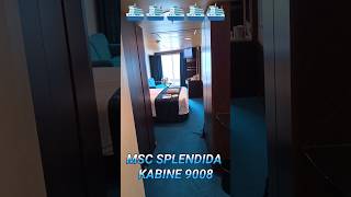 MSC SPLENDIDA KABINE 9008 KABINE cabin Cabina [upl. by Galven]