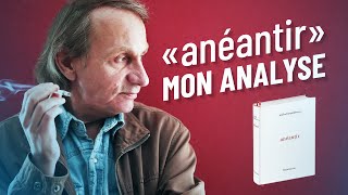 Michel Houellebecq anéantir  Jai lu le livre et vous donne mon avis  Daniel Conversano 070122 [upl. by Orferd352]