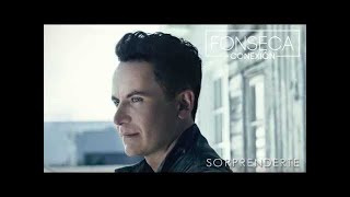 Fonseca  Sorprenderte [upl. by Nerual]