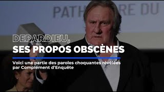 Les propos obscènes de Gérard Depardieu révélés par Complément dEnquête [upl. by Sigfrid]