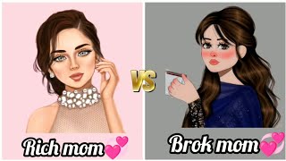 Rich mom 💋vs broke mom👠rich mom vs poor momrich vs poorrichgirlvsnormalgirlrichmomvsbrokemom🙃😙 [upl. by Godden]