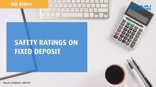 Safety Ratings on FD  Bajaj Finance Fixed Deposit [upl. by Nicolea]