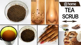 How To Make Tea Scrub at Home  Milk Tea Scrub For Blackheads amp Whiteheads  Glowing Skin [upl. by Ri227]