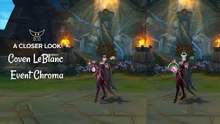 Coven LeBlanc Event Chroma [upl. by Seely]