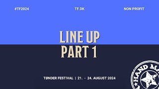 Tønder Festival 2024 Line up  Part 1 [upl. by Lenno]