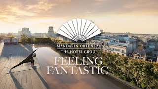 The Spa – Feeling Fantastic  Mandarin Oriental [upl. by Roter695]