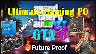 BUILD GAMING PC For GTA 6  🔥🔥🤔GTA সত্যি আসছে এই December  বাংলাই এই প্রথম GTA 6 PC😎 [upl. by Akiemahs]