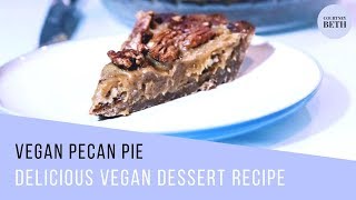 VEGAN PECAN PIE DESSERT RECIPE [upl. by Solohcin18]