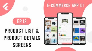 ECommerce App UI  EP12 Product List Product Details Screens  Speed Code [upl. by Adnaluoy70]