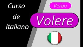 Lezione 67 Verbos Modales en italiano  primera parte VOLERE Verbi Modali o Servili [upl. by Mcbride]