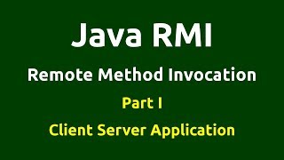 Java RMI  Part 1  Console  Client Server Application [upl. by Sirromaj]