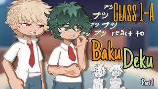 Class 1A react to BakuDeku  Part 15  MhaBnha  Gacha life 2  by Faye [upl. by Pamelina]