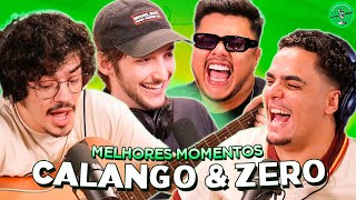 CALANGO amp ZERO NO PODPAH  MELHORES MOMENTOS [upl. by Acirretal]