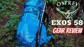 Osprey Exos 58 Backpack 2022 Edition Gear Review Best Lightweight MultiDay Backpack Eja [upl. by Yahsal159]