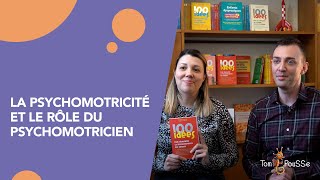 La psychomotricité et le rôle du psychomotricien  Aurélien D’Ignazio et Juliette Martin [upl. by Artnoed806]