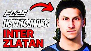 How to Make Inter Milan Zlatan Ibrahimovic in FC 25 [upl. by Tess]