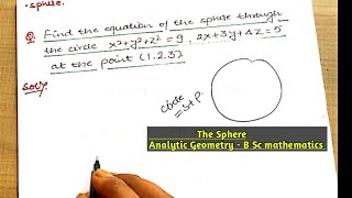 The Sphere problem  B Sc 1 year  Analytic Geometry  example 11 [upl. by Marjy]