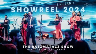 The Razzmatazz Show l Live Bollywood Band l Showreel 2024 [upl. by Weyermann]