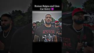 Roman Reigns and Usos Car Entry Backstage 😈❤️ shorts romanreigns [upl. by Selassie441]