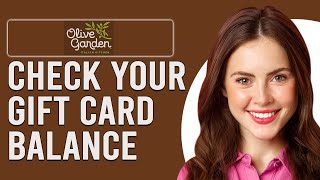 How To Check Your Olive Garden Gift Card Balance How Do You Check Olive Garden Gift Card Balance [upl. by Anoiuq334]