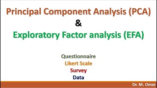 Principal Component Analysis PCA Exploratory Factor Analysis EFA [upl. by Seraphine]