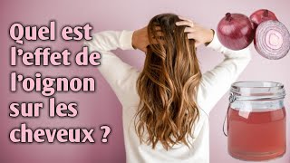 Connaissezvous les bienfaits du jus doignon pour les cheveux [upl. by Limoli]