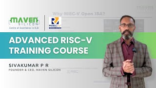 Advanced RISCV Training Course  Maven Silicon  RISCV Global Training Partner [upl. by Odnanref]