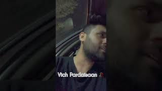 Vich Pardesan 🥀  Jassi Gill amp Neru Bajwa  Pardaise Log Samjh Sakty ye Dukh  Saad Malik [upl. by Noiram672]