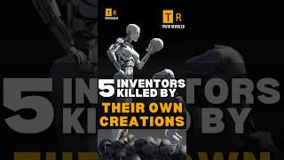 5 Inventors KILLED by their OWN CREATIONS sciencehistory darkhistory ai facts scifi robot [upl. by Delora260]