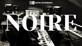 NOIRE  Best Piano from Native Instruments  Relaxing Musix [upl. by Wini]