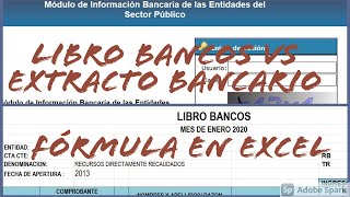 COMO REALIZAR CONCILIACIONES BANCARIAS EN SECTOR PÚBLICO FORMULA EN EXCEL [upl. by Arbrab157]