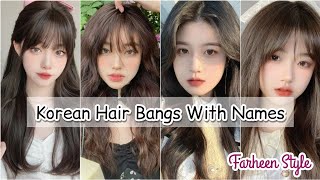 Types of Korean hair Bangs with namesKorean bangs haircutKorean hairstylebangs nameFarheen style [upl. by Munafo260]