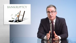 Bankruptcy Last Week Tonight with John Oliver HBO [upl. by Cyprio]