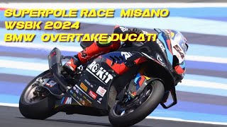 Superpole race WSBK MIsano 2024 BMW And Toprak beat Ducati [upl. by Orazal668]