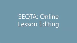 SEQTA Online Lesson Editing [upl. by Huff569]