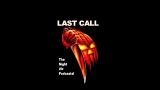 Last Call Podcast  5 Making A List [upl. by Assennev]