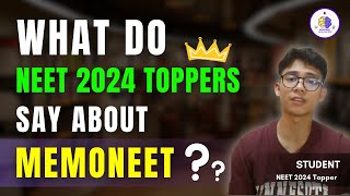 What do Neet 2024 Toppers say about Memoneet [upl. by Enrak224]