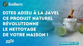 👉 Dites adieu à la Javel  Ce produit naturel révolutionne le nettoyage de votre maison [upl. by Iaw]