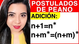 POSTULADOS DE PEANO Ejercicio con los AXIOMAS DE PEANO [upl. by Ifar]