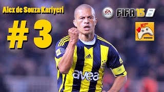 FIFA 15 Alex de Souza Kariyeri 3 Kariyerimizin İlk Golü Türkçe [upl. by Teteak]