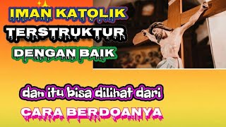 Doa Katolik lebih BiblisAlbert Kwuta [upl. by Ratha]