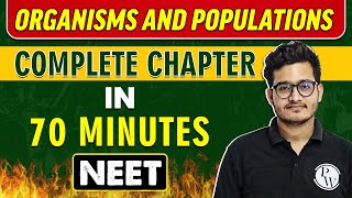 ORGANISMS AND POPULATIONS in 70 minutes  Complete Chapter for NEET [upl. by Basilio]