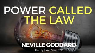 Neville Goddard Power Called The Law Read by Josiah Brandt  Full Lecture [upl. by Fay491]