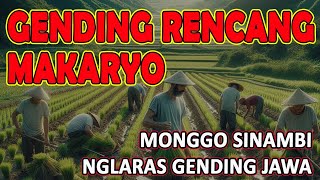 GENDING JAWA RENCANG MAKARYO Nglaras Gending Jawa Saget Tambah Semangat Kerjo Lan ilang Pegel e [upl. by Bunns]