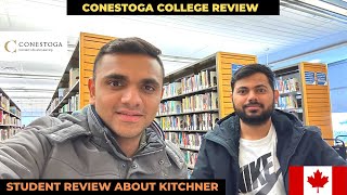 CONESTOGA COLLEGE REVIEW 2023  IS IT WORTH COMING TO KITCHNER FOR INTERNATIONAL STUDENTS [upl. by Otrebile]