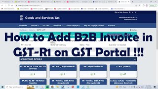 How to Add B2B Invoice in GST R1 on GST Portal [upl. by Payne]