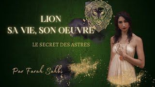 Signe astrologique  Le Lion sa vie son œuvre [upl. by Cordi]