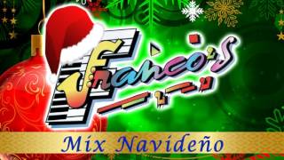 Los Francos  Mix Navideño [upl. by Dawn]