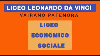 Liceo Scientifico Leonardo da Vinci  Liceo Economico Sociale  Vairano Scalo [upl. by Arataj]