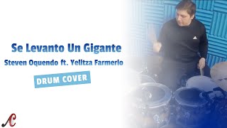 Se Levanto Un Gigante  Steven Oquendo ft Yelitza Farmerio  Arpa Celestial Drum Cover [upl. by Alenson]